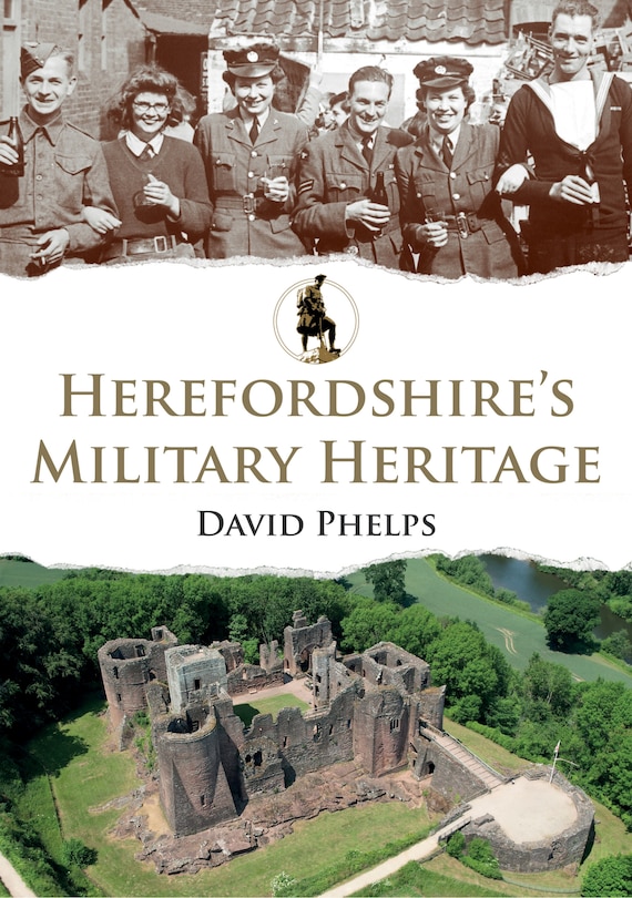 Couverture_Herefordshire's Military Heritage