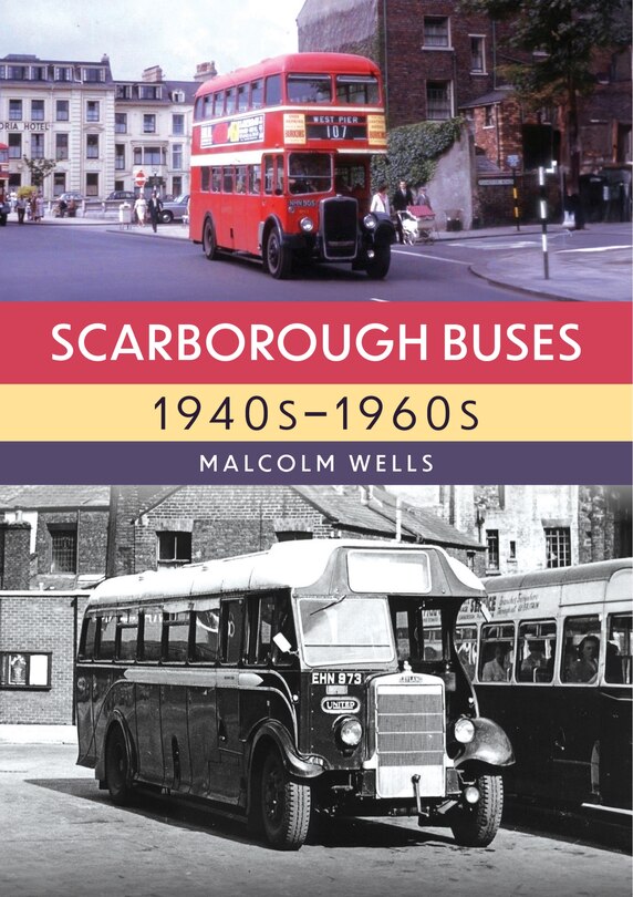Couverture_Scarborough Buses, 1940s&ndash;1960s