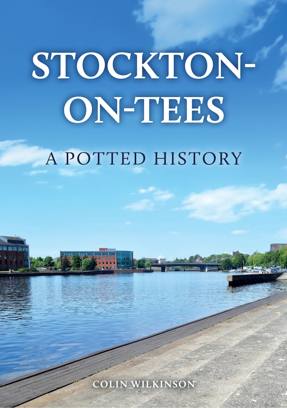 Front cover_Stockton-on-Tees: A Potted History