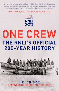 Front cover_One Crew: The RNLI's Official 200-Year History