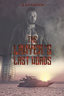 Front cover_The Lawyer's Last Words