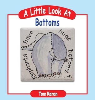 Front cover_A Little Look at Bottoms