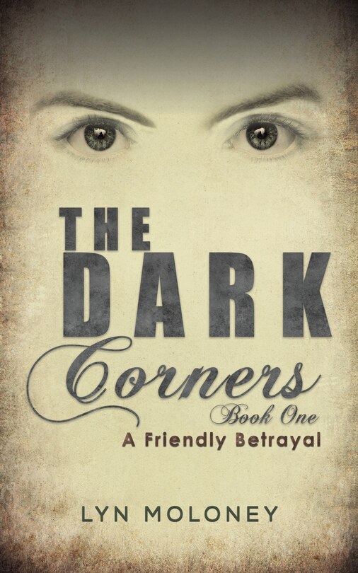 Front cover_The Dark Corners - Book One