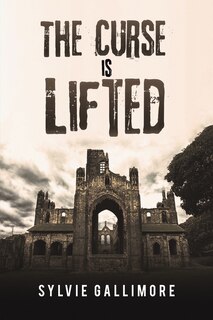 Front cover_The Curse Is Lifted