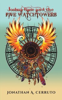 Couverture_Joshua Bane And The Five Watchtowers