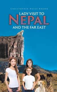 Couverture_Lady Visit To Nepal And The Far East