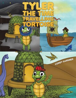 Couverture_Tyler the Time Travelling Tortoise