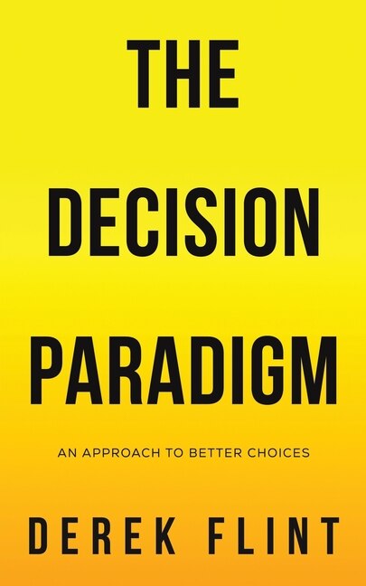 Front cover_The Decision Paradigm