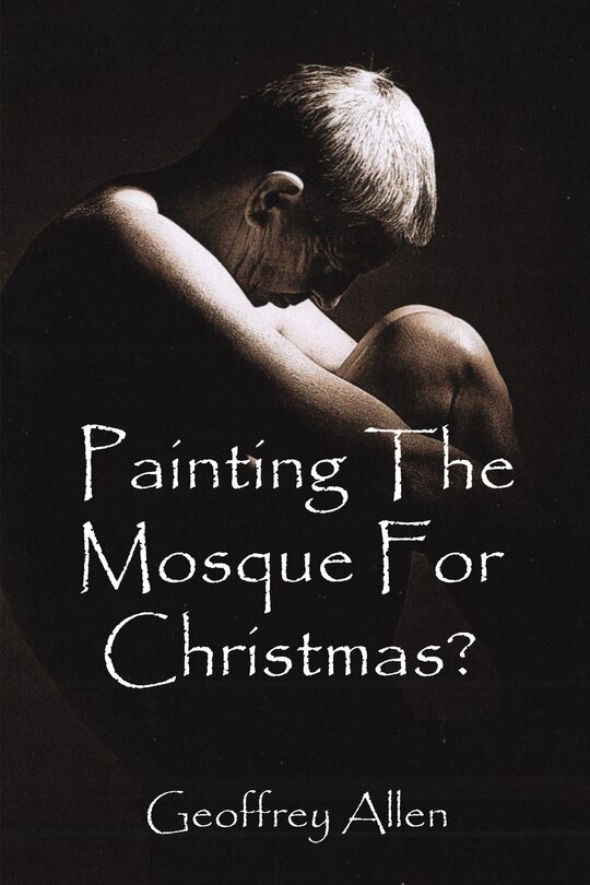 Front cover_Painting the Mosque for Christmas?