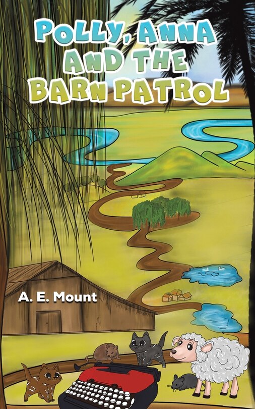Front cover_Polly, Anna and the Barn Patrol