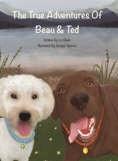 Couverture_The True Adventures of Beau and Ted