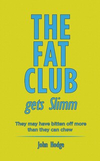 Front cover_The Fat Club Gets Slimm