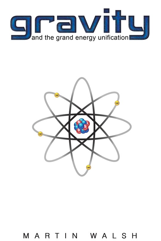 Front cover_Gravity and the Grand Energy Unification