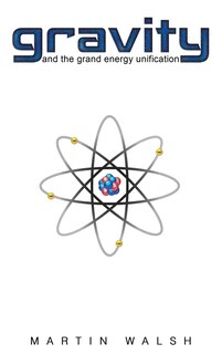 Front cover_Gravity and the Grand Energy Unification