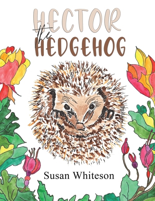 Front cover_Hector the Hedgehog