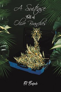 Front cover_A Suitcase Full of Olive Branches