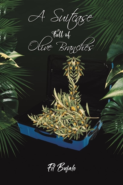 Front cover_A Suitcase Full of Olive Branches