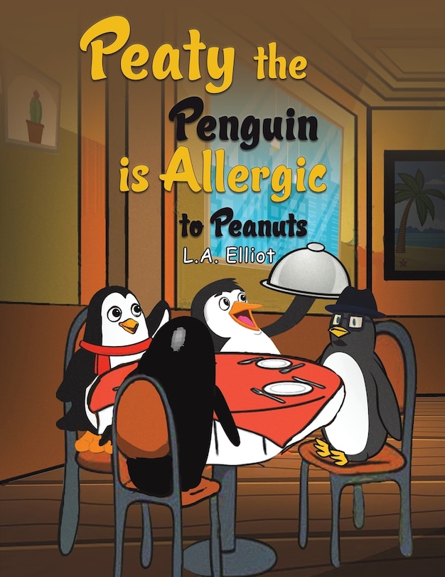 Couverture_Peaty the Penguin is Allergic to Peanuts