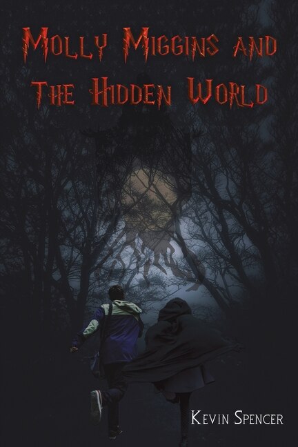 Front cover_Molly Miggins and the Hidden World