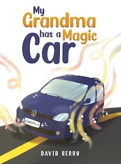 Front cover_My Grandma Has a Magic Car