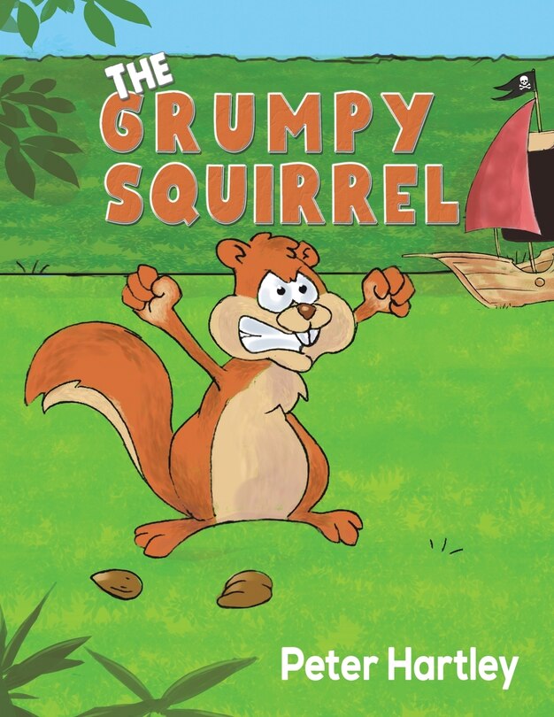 Front cover_The Grumpy Squirrel