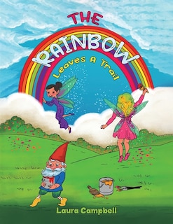 Front cover_The Rainbow Leaves a Trail