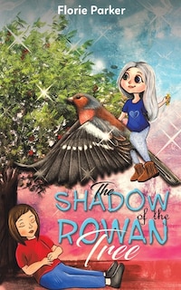 Front cover_The Shadow of the Rowan Tree