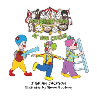 Front cover_The Bean Team at the Circus