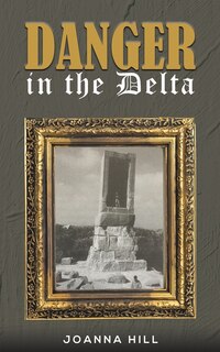 Front cover_Danger in the Delta