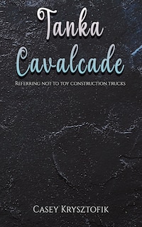 Tanka Cavalcade