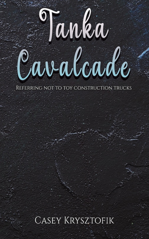 Tanka Cavalcade