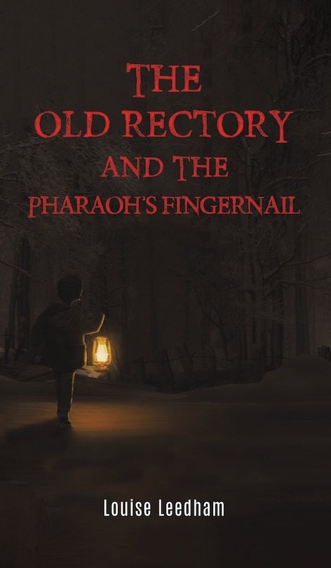 Front cover_The Old Rectory and the Pharaoh's Fingernail