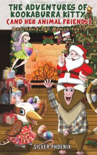 Front cover_The Adventures of Kookaburra Kitty (and Her Animal Friends)