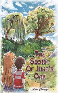 Front cover_The Secret Of Juke's Oak