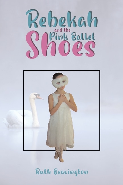Couverture_Rebekah and the Pink Ballet Shoes