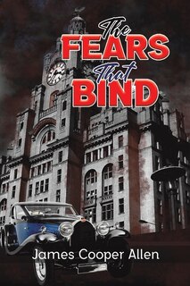 Front cover_The Fears That Bind