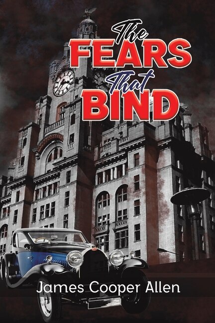 Front cover_The Fears That Bind