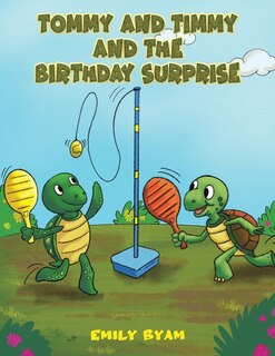 Front cover_Tommy and Timmy and the Birthday Surprise