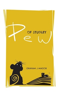 Front cover_Pew of Studley