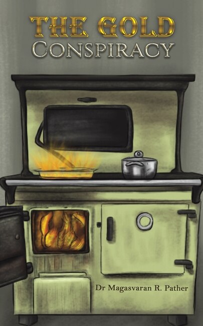 Front cover_The Gold Conspiracy