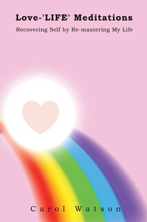 Front cover_Love-'LIFE' Meditations