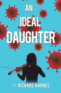 Front cover_An Ideal Daughter