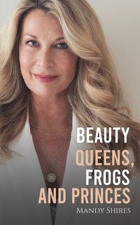 Couverture_Beauty Queens, Frogs and Princes