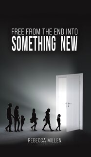 Couverture_Free From The End Into Something New