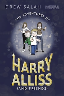 Couverture_The Adventures of Harry Alliss (and Friends)