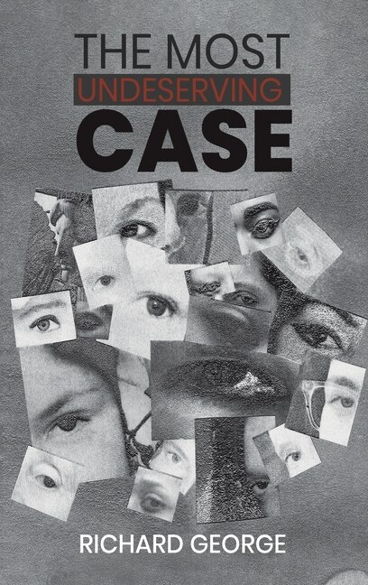 Front cover_The Most Undeserving Case