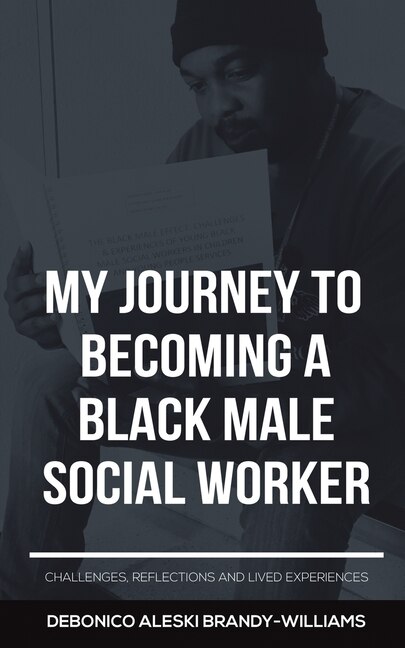 Couverture_My Journey to Becoming a Black Male Social Worker