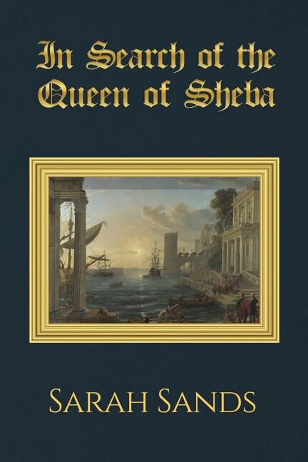 Front cover_In Search of the Queen of Sheba