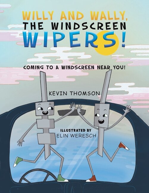 Couverture_Willy and Wally, the Windscreen Wipers!