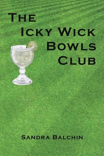 Couverture_The Icky Wick Bowls Club